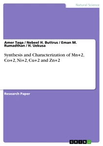 Titel: Synthesis and Characterization of Mn+2, Co+2, Ni+2, Cu+2 and Zn+2