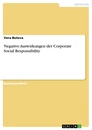 Titel: Negative Auswirkungen der Corporate Social Responsibility