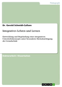 Titel: Integratives Lehren und Lernen