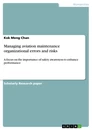 Titel: Managing aviation maintenance organizational errors and risks