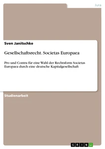 Titel: Gesellschaftsrecht. Societas Europaea