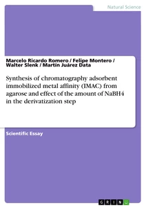 Titel: Synthesis of chromatography adsorbent immobilized metal affinity (IMAC) from agarose and effect of the amount of NaBH4 in the derivatization step