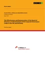 Titel: The Effectiveness and Remuneration of the Board of Directors. A Critical Analysis of the Corporate Governance Codes in the UK and Germany