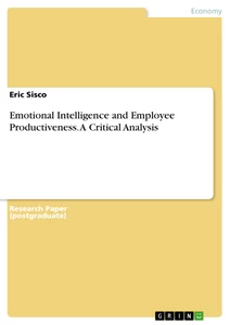 Titel: Emotional Intelligence and Employee Productiveness. A Critical Analysis