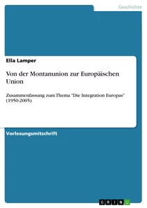 Titel: Von der Montanunion zur Europäischen Union