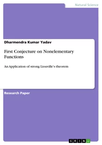 Titel: First Conjecture on Nonelementary Functions