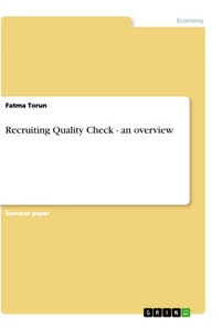 Titel: Recruiting Quality Check - an overview