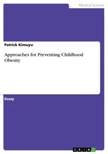 Titel: Approaches for Preventing Childhood Obesity