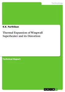 Titel: Thermal Expansion of Wingwall Superheater and its Distortion