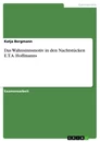 Titel: Das Wahnsinnsmotiv in den Nachtstücken E.T.A. Hoffmanns