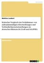 Titel: Kritischer Vergleich des Verhältnisses von außerplanmäßigen Abschreibungen und Verbindlichkeitsrückstellungen im deutschen Bilanzrecht (GoB und IAS/IFRS)