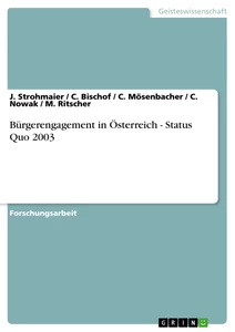 Titel: Bürgerengagement in Österreich - Status Quo 2003