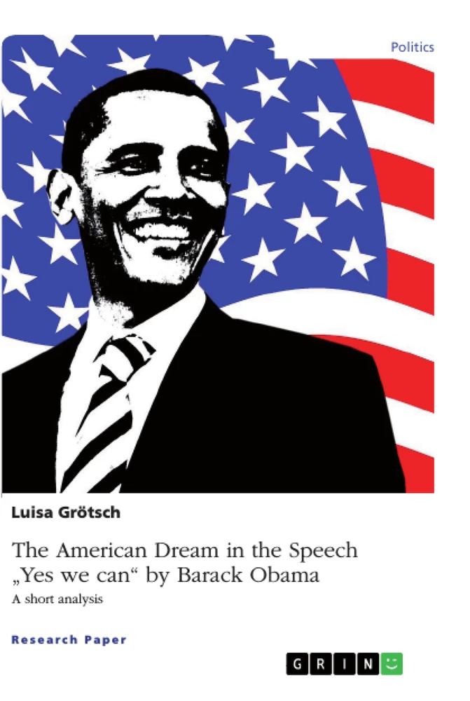 The American Dream In The Speech Yes We Can By Barack Obama Hausarbeiten De