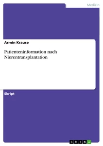 Titel: Patienteninformation nach Nierentransplantation