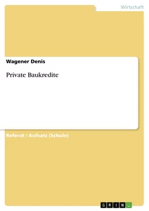 Private Baukredite Hausarbeiten De