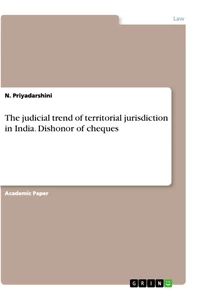 Titel: The judicial trend of territorial jurisdiction in India. Dishonor of cheques