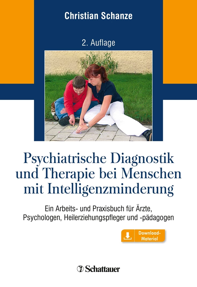 Titel: Psychiatrische Diagnostik und Therapie bei Menschen mit Intelligenzminderung