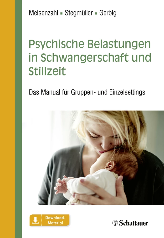 Titel: Psychische Belastungen in Schwangerschaft und Stillzeit