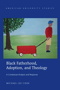 Title: Black Fatherhood, Adoption, and Theology