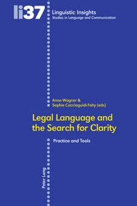 Title: Legal Language and the Search for Clarity- Le langage juridique et la quête de clarté