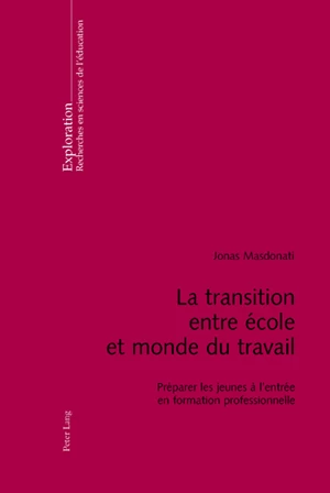 La Transition Entre Ecole Et Monde Du Travail Peter Lang Verlag