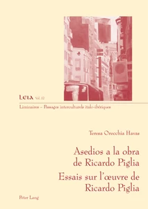 Title: Asedios a la obra de Ricardo Piglia-- Essais sur l’œuvre de Ricardo Piglia