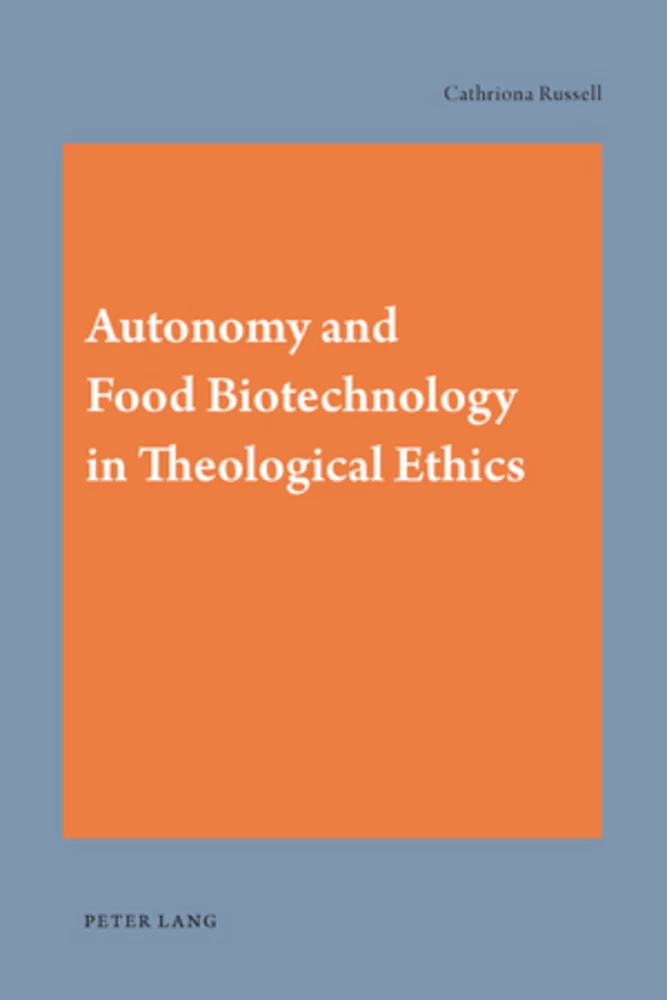 Title: Autonomy and Food Biotechnology in Theological Ethics