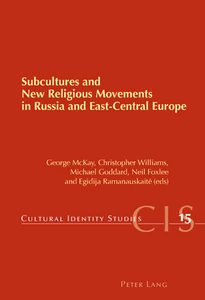 Title: Subcultures and New Religious Movements in Russia and East-Central Europe