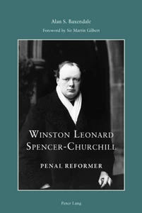 Title: Winston Leonard Spencer-Churchill: Penal Reformer