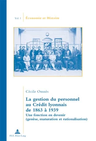 Titre: La gestion du personnel au Crédit lyonnais de 1863 à 1939