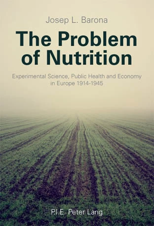 The Problem Of Nutrition Peter Lang Verlag