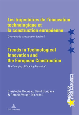 Titre: Les trajectoires de l’innovation technologique et la construction européenne / Trends in Technological Innovation and the European Construction