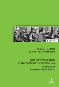 Title: Ville, environnement et transactions démocratiques