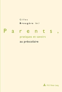 Title: Parents, pratiques et savoirs au préscolaire