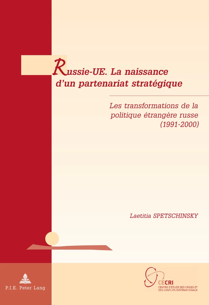 Russie Ue La Naissance D Un Partenariat Strategique Peter Lang Verlag