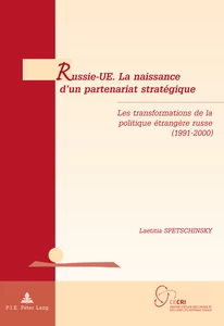 Title: Russie-UE. La naissance d’un partenariat stratégique