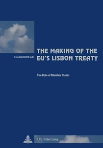 Title: The Making of the EU’s Lisbon Treaty