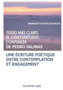 Title: «Todo más claro, El Contemplado, Confianza»  de Pedro Salinas