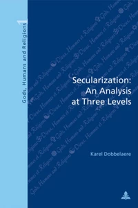 Title: Secularization: An Analysis at Three Levels