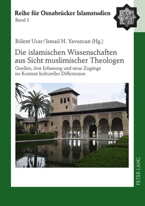 Title: Die islamischen Wissenschaften aus Sicht muslimischer Theologen