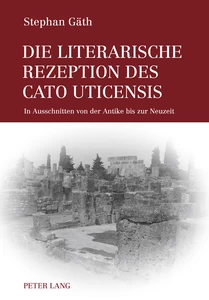 Title: Die literarische Rezeption des Cato Uticensis