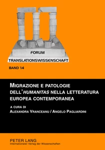 Title: Migrazione e patologie dell‘«humanitas» nella letteratura europea contemporanea