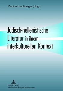 Title: Jüdisch-hellenistische Literatur in ihrem interkulturellen Kontext