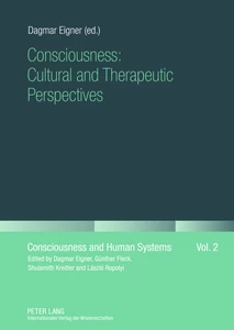 Title: Consciousness: Cultural and Therapeutic Perspectives