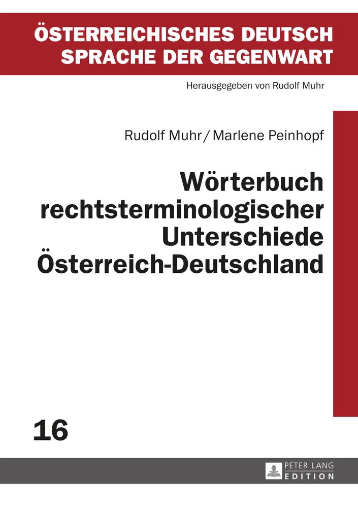 Titel: Wörterbuch rechtsterminologischer Unterschiede Österreich–Deutschland