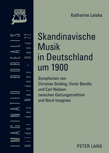 Title: Skandinavische Musik in Deutschland um 1900