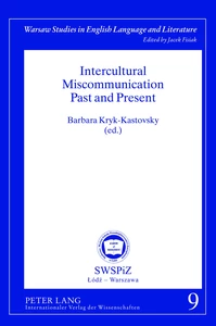 Title: Intercultural Miscommunication Past and Present