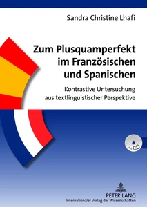 Title: Zum Plusquamperfekt im Französischen und Spanischen