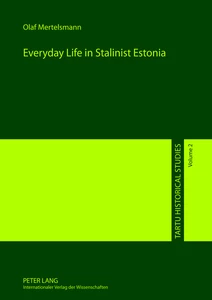 Title: Everyday Life in Stalinist Estonia