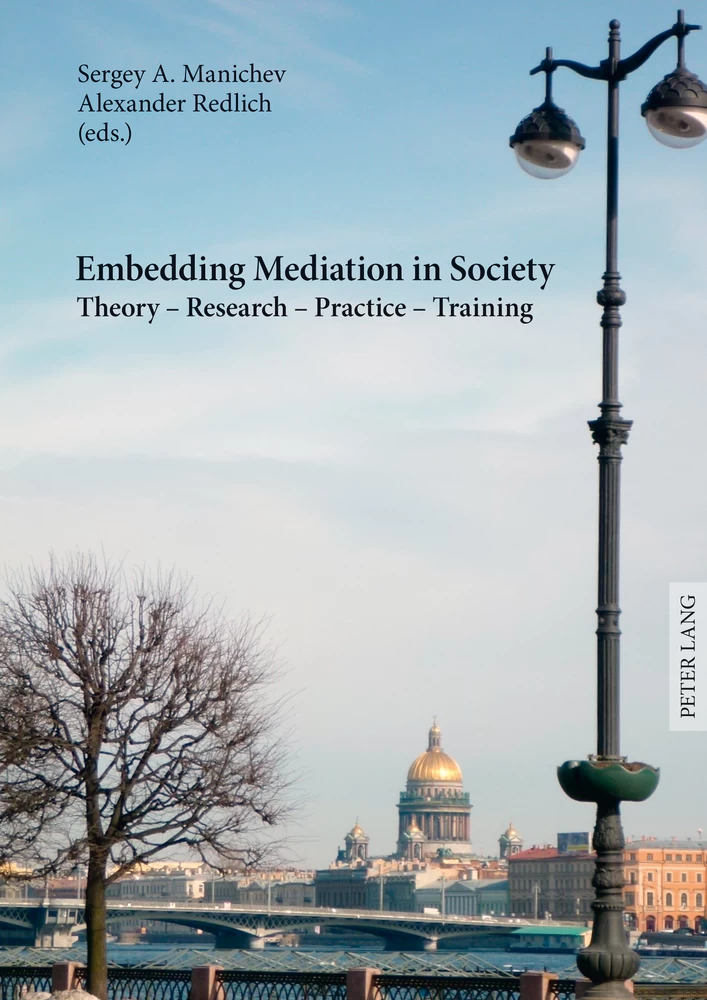 Embedding Mediation In Society Peter Lang Verlag